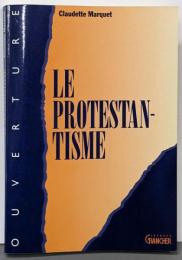 Le protestantisme