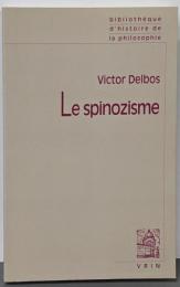 Le Spinozisme (BibliothequeD'histoire De La Philosophie)
