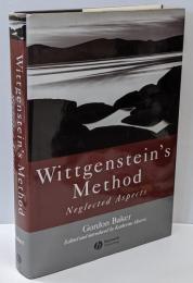 Wittgenstein's Method:Neglected Aspects