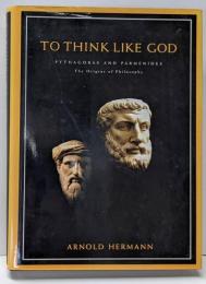 To Think Like God