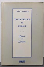 Transcendance et ethique :Essai sur Levinas