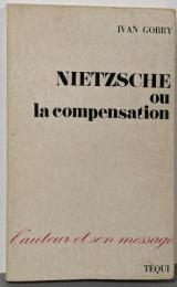 Nietzsche, ou la compensation