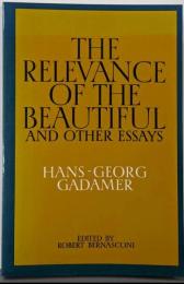 The Relevance of the Beautifuland Other Essays