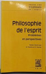 Textes Cles De Philosophie DeL'esprit: Problemes EtPerspectives