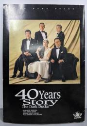 THE DARK DUCKS 40 Years story