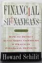 Financial Shenanigans: How toDetect Accounting Gimmicks andFraud in Financial Reports