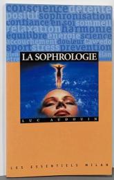 La sophrologie