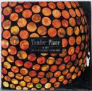 Tender Place:ステンドグラスのあるくつろぎの場所