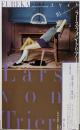ユリイカ 2014年10月号 特集=ラース・フォン・トリアー『奇跡の海』『ダンサー・イン・ザ・ダーク』から『ドッグヴィル』、そして『ニンフォマニアック』へ