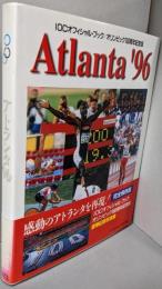 アトランタ’96: IOCオフィシャル・ブック