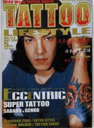 TATTOO LIFESTYLE(タトゥー・ライフスタイル) 2006年 05月号 [雑誌]