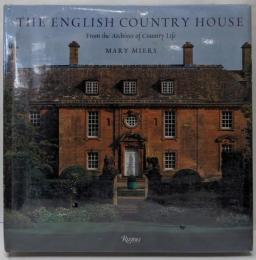 The English Country House:From the Archives of CountryLife