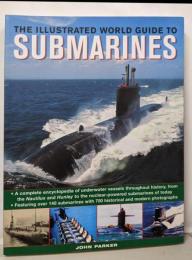 The Illustrated World Guide ToSubmarines　潜水艇