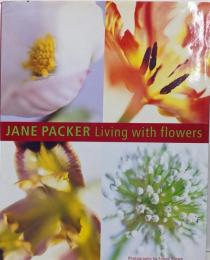 Living with Flowers　インテリア/花