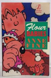 Flour Babies (New LongmanLiterature)