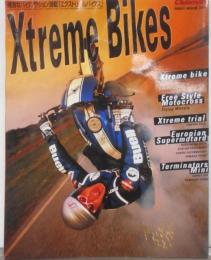 Xtreme bikes（エクストリーム・バイクス） (NEKO MOOK 250)