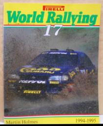 Pirelli World Rallying(ワールド・ラリーイング) No. 17　1994-1995