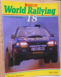 Pirelli World Rallying(ワールド・ラリーイング) No. 18　オート・エクスプレス3月号増刊　1995-1996
