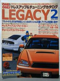レガシィ VOL.2:ONE&ONLYドレスアップ&チューニングカタログ(CARTOP MOOK)