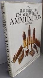 The Illustrated Encyclopedia of Ammunition [弾薬図鑑]
