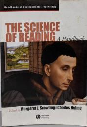 The Science of Reading: AHandbook