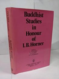 【洋書】Buddhist Studies in Honour of I.B. Horner /仏教学/研究/I.B.ホーナー記念/英語/COUSINS et al.(eds.)