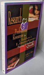 Research & ProfessionalResources in Children'sLiterature: Piecing aPatchwork Quilt
