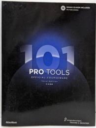 PRO TOOLS 101 OFFICIALCOURSEWARE Third Edition日本語版(CD-ROM付き)