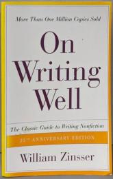 On Writing Well: The ClassicGuide to Writing Nonfiction