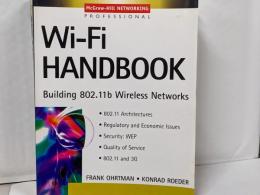 Wi-Fi Handbook: Building802.11B Wireless Networks(McGraw-Hill NetworkingProfessional)