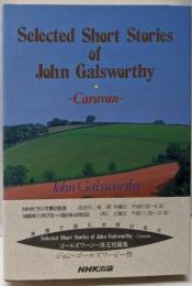 Selected Short Stories ofJohn: Caravan