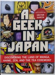 A Geek in Japan (GeekIn...guides)