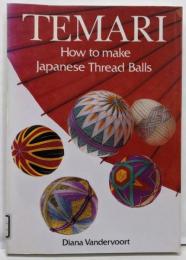 Temari: How to Make JapaneseThread Balls　手まり