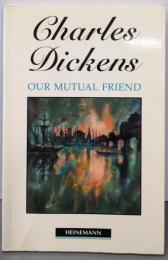 Our Mutual Friend (HeinemannGuided Readers)
