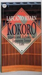 Kokoro: Hints and Echoes ofJapanese Inner Life