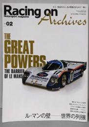 Racing on archives :Motorsport magazine vol.02(ル・マンの壁-世界の列強)<ニューズムック>
