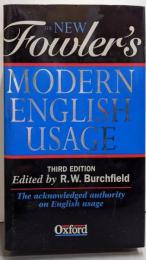 The New Fowler's ModernEnglish Usage