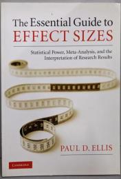 The Essential Guide to EffectSizes