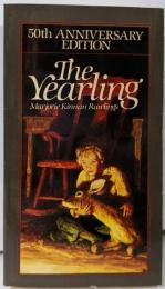 【英語洋書】The Yearling 『子鹿物語』 50周年エディション (ScribnerClassics)