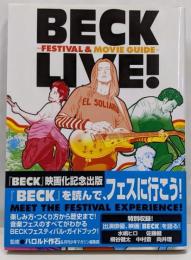 Beck live! : festival & movieguide<KCDX 2947>