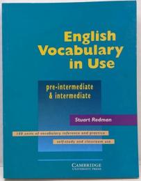 English Vocabulary in Use Pre-intermediate and Intermediatewith Answers　語彙集