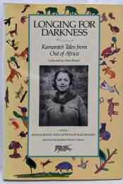 Longing for Darkness:Kamante's Tales from ”Out ofAfrica”