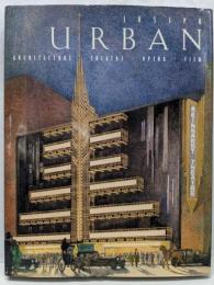 Joseph Urban : architecture,theatre, opera, film