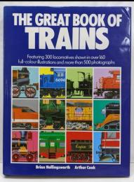 GREAT BOOK OF TRAINS 世界の機関車の図鑑