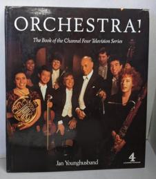 ORCHESTRA！