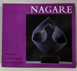 Nagare　流政之 : 1993・1994, MasayukiNagare, Recent sculpture