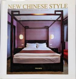 New Chinese Style: From Pastinto Present