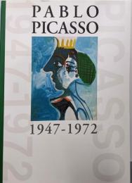 ピカソ 円熟の時代 1947-1972
