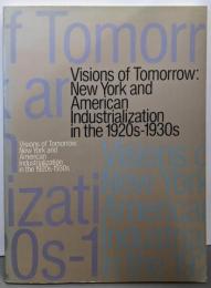 アメリカの時代 : 1920-30年代ニューヨークの夢と未来