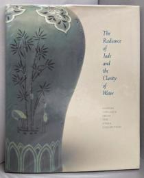 The Radiance of Jade and theClarity of Water